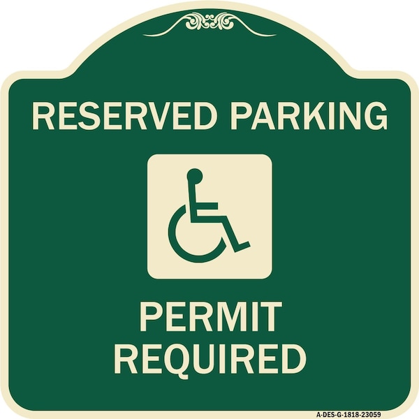 Reserved Parking Permit Required W/ Graphic Heavy-Gauge Aluminum Sign, 18" x 18", G-1818-23059